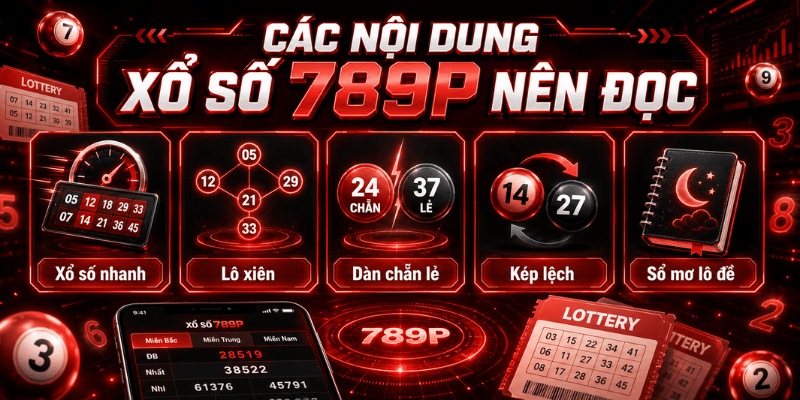 Xổ Số 789P – Kiến Thức Lô Đề, Cách Chọn Số Và Lưu Ý - qorin