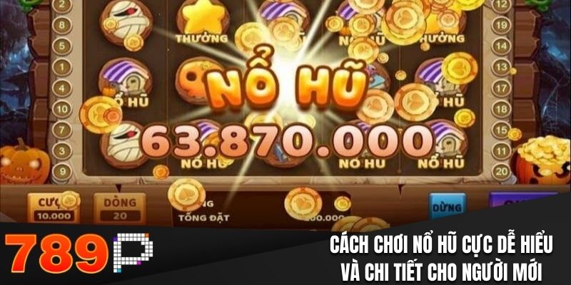 Cách Chơi Nổ Hũ Hiệu Quả Và Bí Quyết Để Rinh Thưởng Lớn - qorin Cách Chơi Nổ Hũ Hiệu Quả Và Bí Quyết Để Rinh Thưởng Lớn - qorin