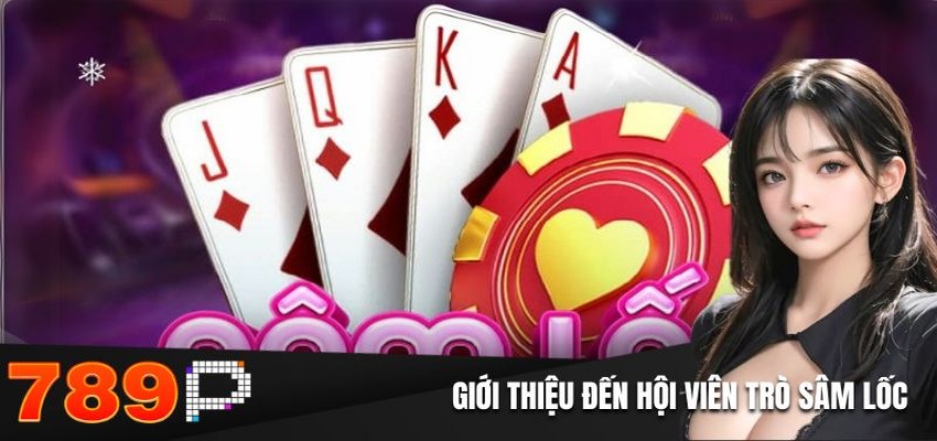 Hướng dẫn cách chơi sâm lốc hiệu quả và thắng nhanh - qorin Hướng dẫn cách chơi sâm lốc hiệu quả và thắng nhanh - qorin