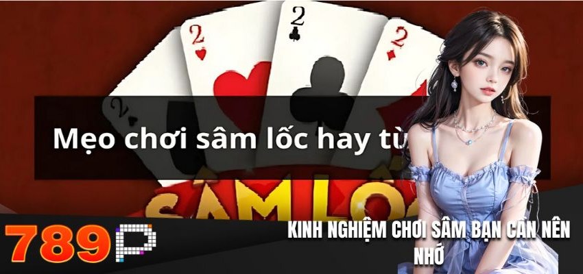 Hướng dẫn cách chơi sâm lốc hiệu quả và thắng nhanh - qorin Hướng dẫn cách chơi sâm lốc hiệu quả và thắng nhanh - qorin