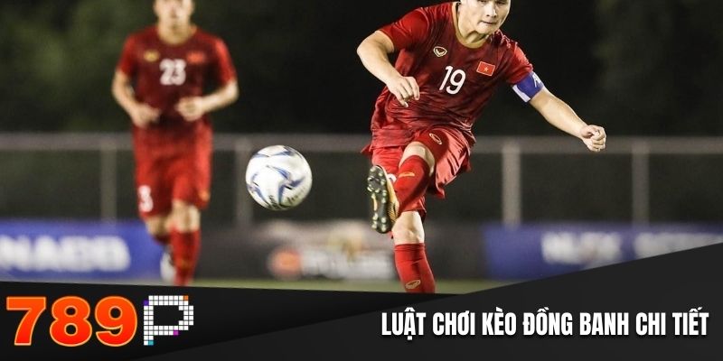 Kèo Đồng Banh Tại 789P: Luật Chơi Và Chiến Thuật Hiệu Quả - qorin Kèo Đồng Banh Tại 789P: Luật Chơi Và Chiến Thuật Hiệu Quả - qorin