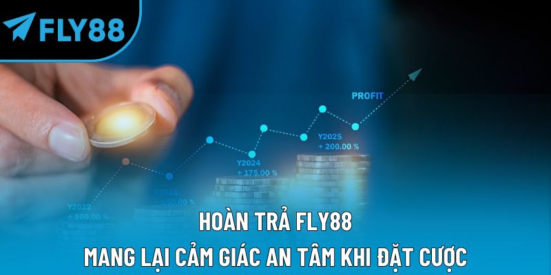 Hoàn Trả Fly88 – Ưu Đãi Hoàn Tiền Hấp Dẫn Cho Bet Thủ - qorin