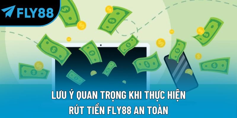 Rút Tiền Fly88 – Nhanh Chóng, Minh Bạch Và An Toàn Tuyệt Đối - qorin