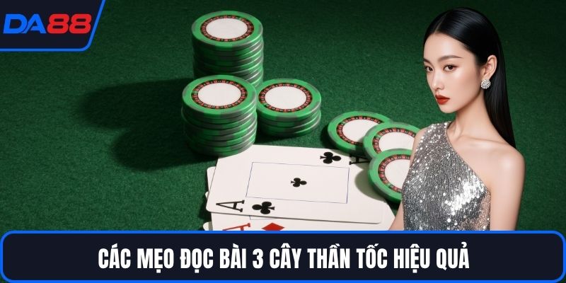 Bài 3 Cây Thần Tốc – Bí Quyết Chơi Thắng Nhanh Tại DA88 - qorin