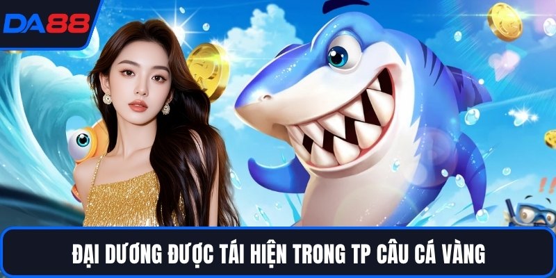 TP Câu Cá Vàng - Kho Vũ Khí Triệu Xu Chỉ Có Tại DA88 - qorin
