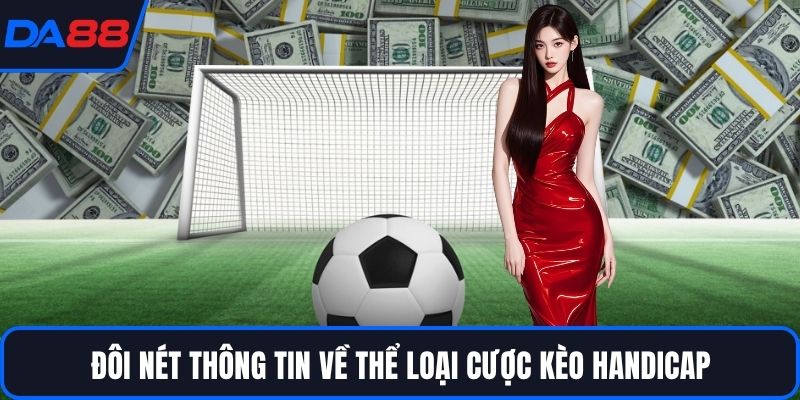 Kèo Handicap - Bí Kíp Chơi Đỉnh Như Chuyên Gia Hàng Đầu - qorin