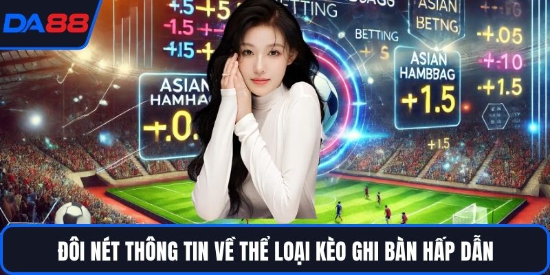Kèo Ghi Bàn Tại DA88 – Phân Tích Chiến Lược Bàn Thắng - qorin