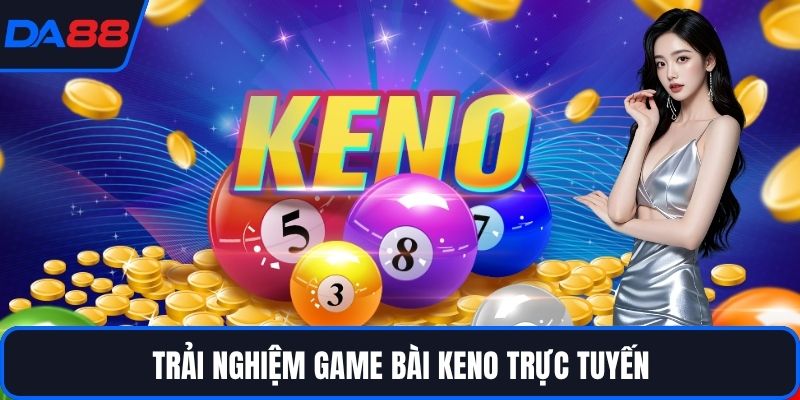 Keno DA88 – Trải Nghiệm Giải Trí Uy Tín Với Chiến Thuật - qorin