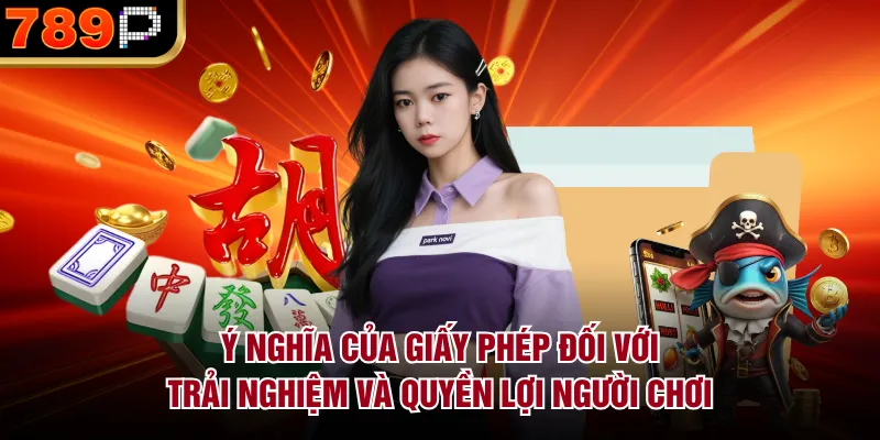 Giấy Phép Hoạt Động Của Nhà Cái 789p Là Gì Năm 2026 - qorin Giấy Phép Hoạt Động Của Nhà Cái 789p Là Gì Năm 2026 - qorin