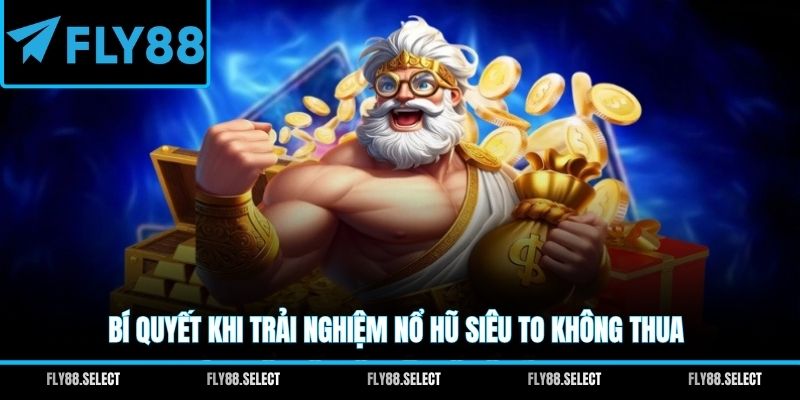 Nổ Hũ Siêu To FLY88 Và Bí Quyết Săn Jackpot Cực Khủng - qorin