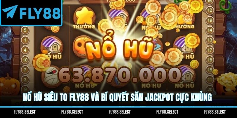 Nổ Hũ Fly88: Trải Nghiệm Giải Trí Cùng Giải Thưởng Hấp Dẫn - qorin